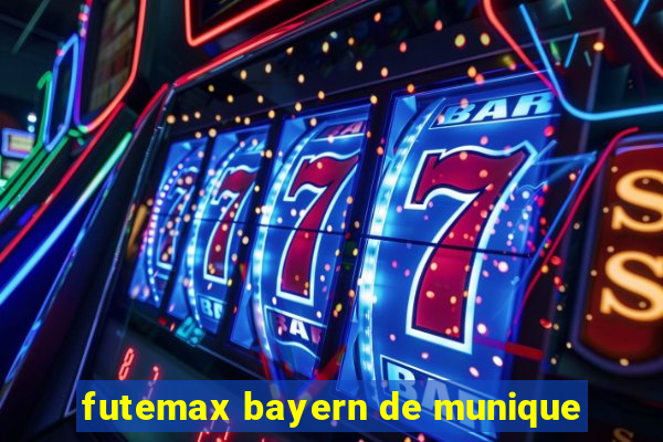 futemax bayern de munique